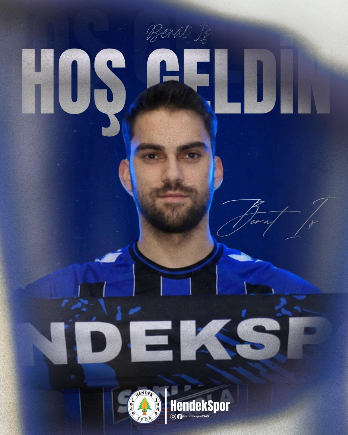HOŞ GELDİN BERAT İŞ!